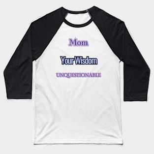 Mothers Day Gift Ideas Baseball T-Shirt